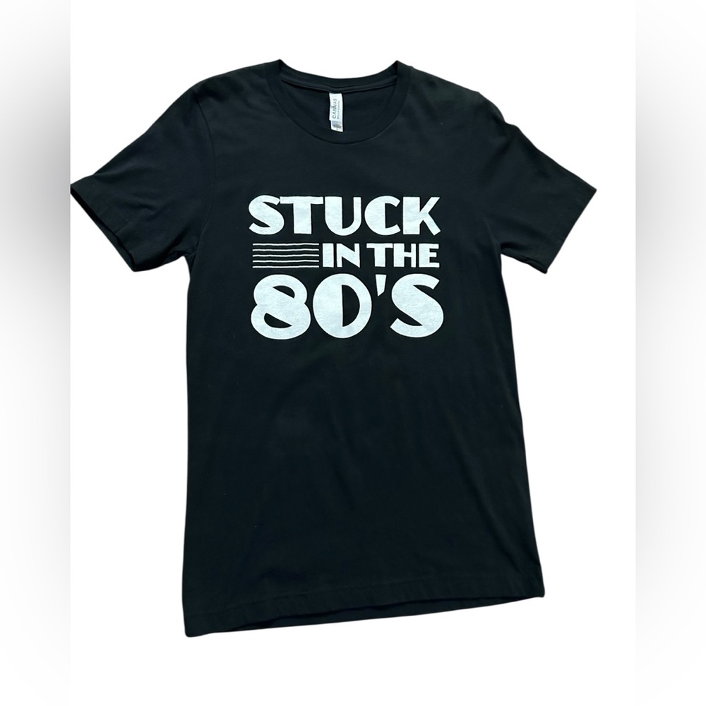 Bella Canvas Black 'Stuck in the 80's' Tee Sz‎ S Retro tee Minimalist Statement
